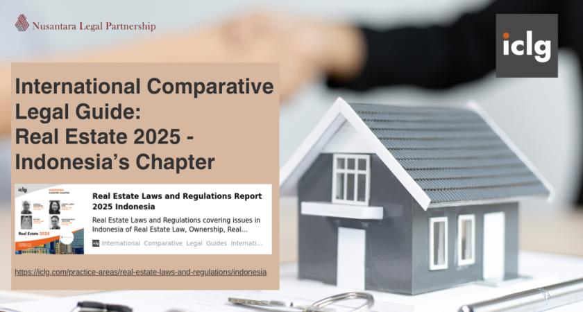 International Comparative Legal Guide – Real Estate 2025 – Indonesia Chapter