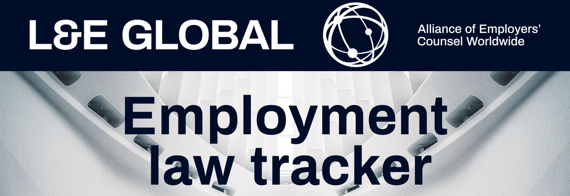L&E Global Employment Law Tracker – November 2025